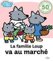 La famille Loup va au marché