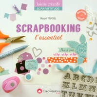 Scrapbooking L'Essentiel - 2ème édition