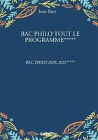 BAC PHILO TOUT LE PROGRAMME*****, BAC PHILO 2020, 2021*****