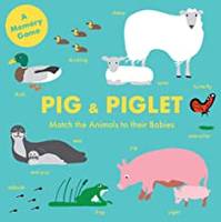 Pig and Piglet A Memory Game /anglais