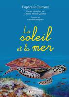 Le Soleil et la Mer, Poésie