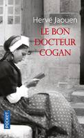 Le bon docteur Cogan, Roman