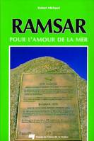 Ramsar, Pour l'amour de la mer