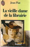 Vieille dame de la librairie (La)