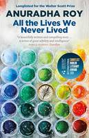 All the Lives We Never Lived, Shortlisted for the 2020 International DUBLIN Literary Award