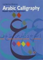 Arabic Calligraphy Naskh Script for Beginners /anglais