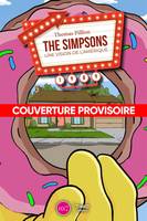 Les Simpsons, L'incroyable histoire vraie de la série culte