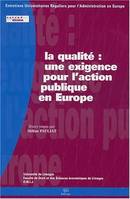 La qualité, Une exigence pour l'action publique en Europe