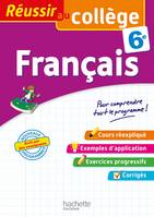 Réussir au collège - Français 6e