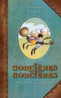 Sorcières Sorcières T01, Le Mystère du jeteur de sort