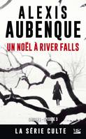 Une enquête de Mike Logan et Jessica Hurley, 3, River Falls - Saison 1, T3 : Un noël à River Falls