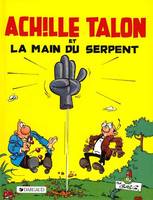 Achille Talon..., [23], Achille Talon - Tome 23 - Achille Talon et la main du serpent