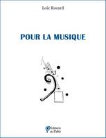 Pour la musique