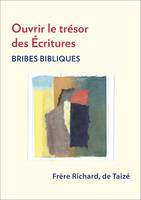 Ouvrir le trésors des Ecritures, Brides Bibliques