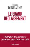 Le Grand Déclassement, GRAND DECLASSEMENT -LE [NUM]