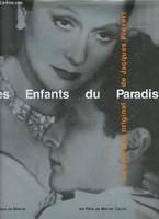 Les enfants du paradis., le scénario original