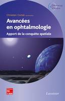 Avancées en ophtalmologie, Apport de la conquête spatiale