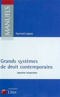 Les grands systèmes de droit contemporains, une approche comparative