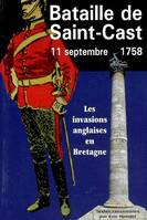 11 septembre 1758, la bataille de Saint-Cast - 250ème anniversaire, 250ème anniversaire