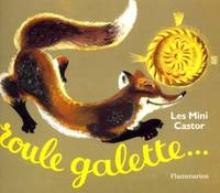 Roule galette...