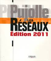 Les Réseaux - Edition 2011, édition 2011