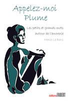 Appelez-moi Plume: les petits et grands mots autour de l'anorexie