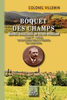 Bóquet dés Champs, (oeuvres dialectales en patois mosellan • T1 : poésie)