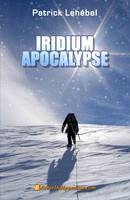 Iridium Apocalypse, roman