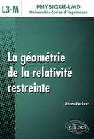 La géométrie de la relativité restreinte - Niveau L3-M, niveau L3-M