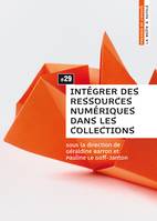 Intégrer des ressources numériques dans les collections