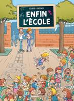 1, Enfin l'école - tome 01