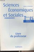 Sciences économiques et sociales - Livre du professeur, manuel 2003 - Term ES, livre du professeur, manuel 2003