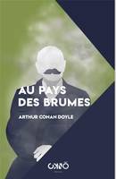 Au pays des brumes