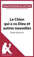 Le Chien qui a vu Dieu et autres nouvelles de Dino Buzzati, Questionnaire de lecture