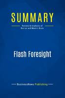 Summary: Flash Foresight, Review and Analysis of Burrus and Mann's Book