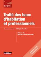 Traité des baux d'habitation et professionnels