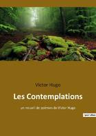 Les Contemplations, un recueil de poèmes de Victor Hugo