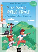 3, La famille Belle-Etoile - A l'assaut des volcans d'Auvergne - CP/CE1 6/7 ans