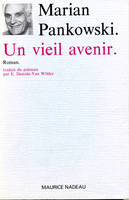 Un vieil avenir, roman