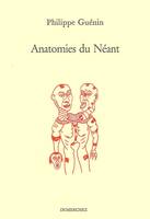 Anatomies du Neant