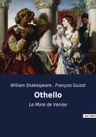 Othello, Le More de Venise