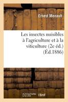 Les insectes nuisibles à l'agriculture et à la viticulture (2e éd.) (Éd.1886)