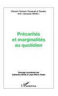 Précarités et marginalités au quotidien