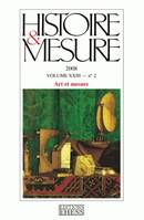 Histoire & Mesure, vol. XXIII, n°2/2008, Art et mesure