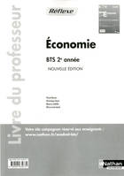 Economie BTS 2e année Pochette Réflexe BTS Livre du professeur