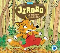 Jiroro le renard roublard