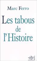 Les tabous de l'Histoire