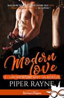 Une aventure avec un boxeur, Modern Love, T2