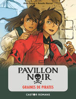 Pavillon noir, 1, Graines de pirates