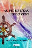 Au fil de l'eau et du vent